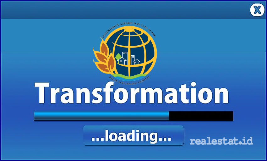 Transformasi digital Kementerian ATR/BPN. (Foto: Dok. RealEstat.id)