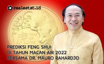 PREDIKSI FENG SHUI TAHUN MACAN AIR 2022 DR MAURO RAHARDJO REALESTAT.ID DOK