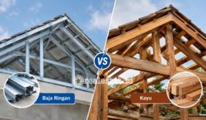 Perbandingan Rangka Atap Baja Ringan vs Kayu-RealEstat.id